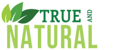 True & Natural